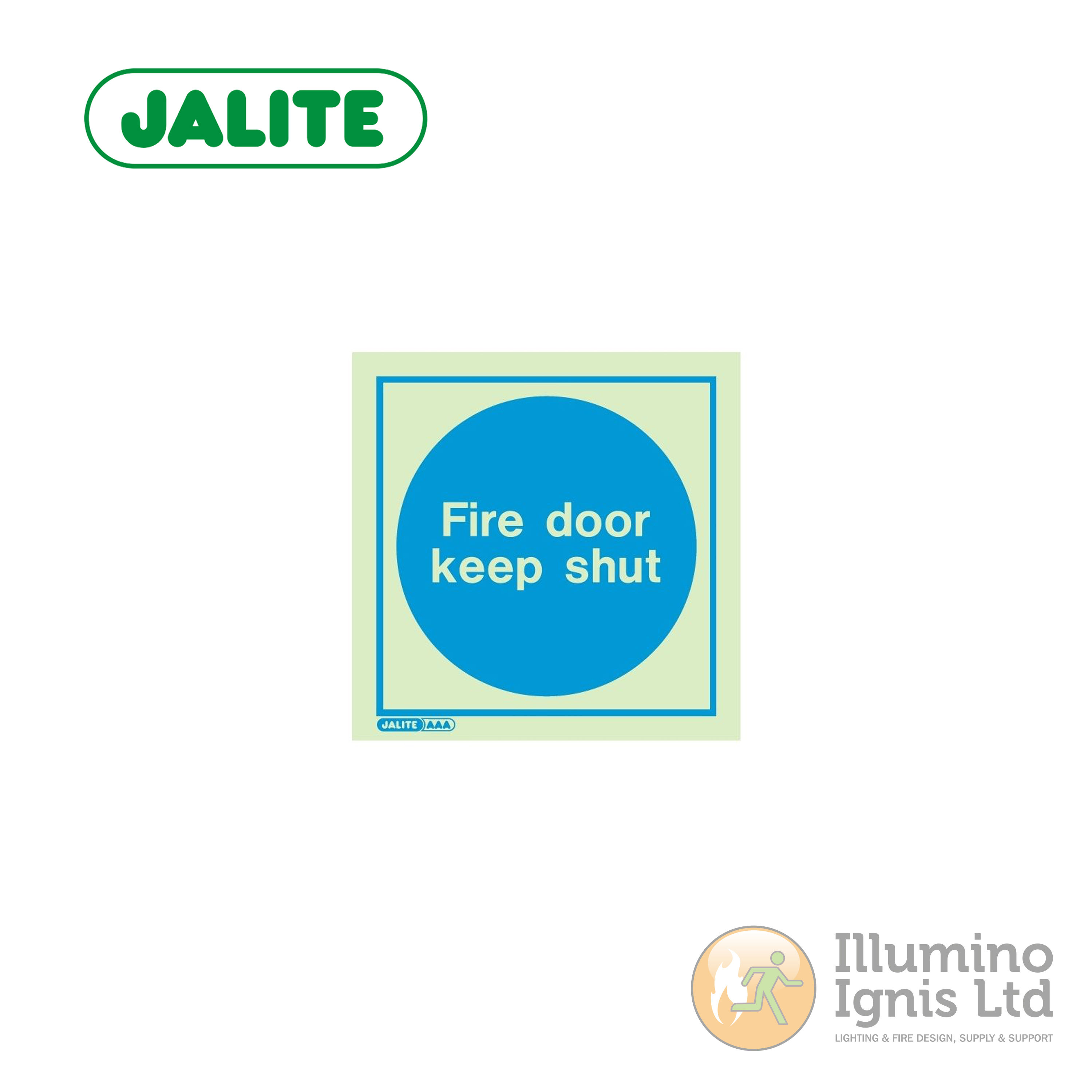 JALITE AAA Fire Door Keep Shut Notice. 100x100 Rigid PVC