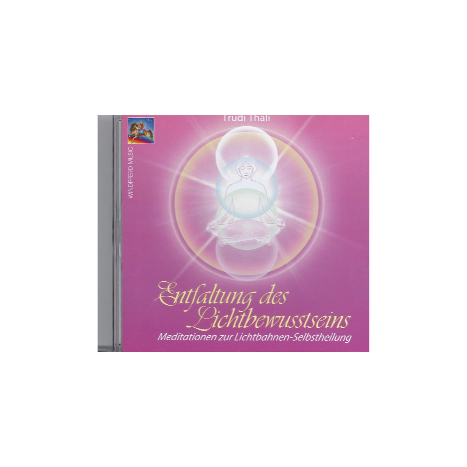 Meditations-CD: Entfaltung des Lichtbewusstseins