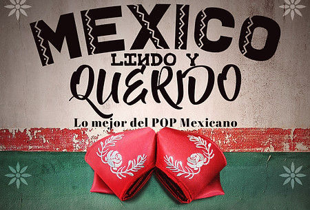 MEXICO LINDO Y QUERIDO web.jpg