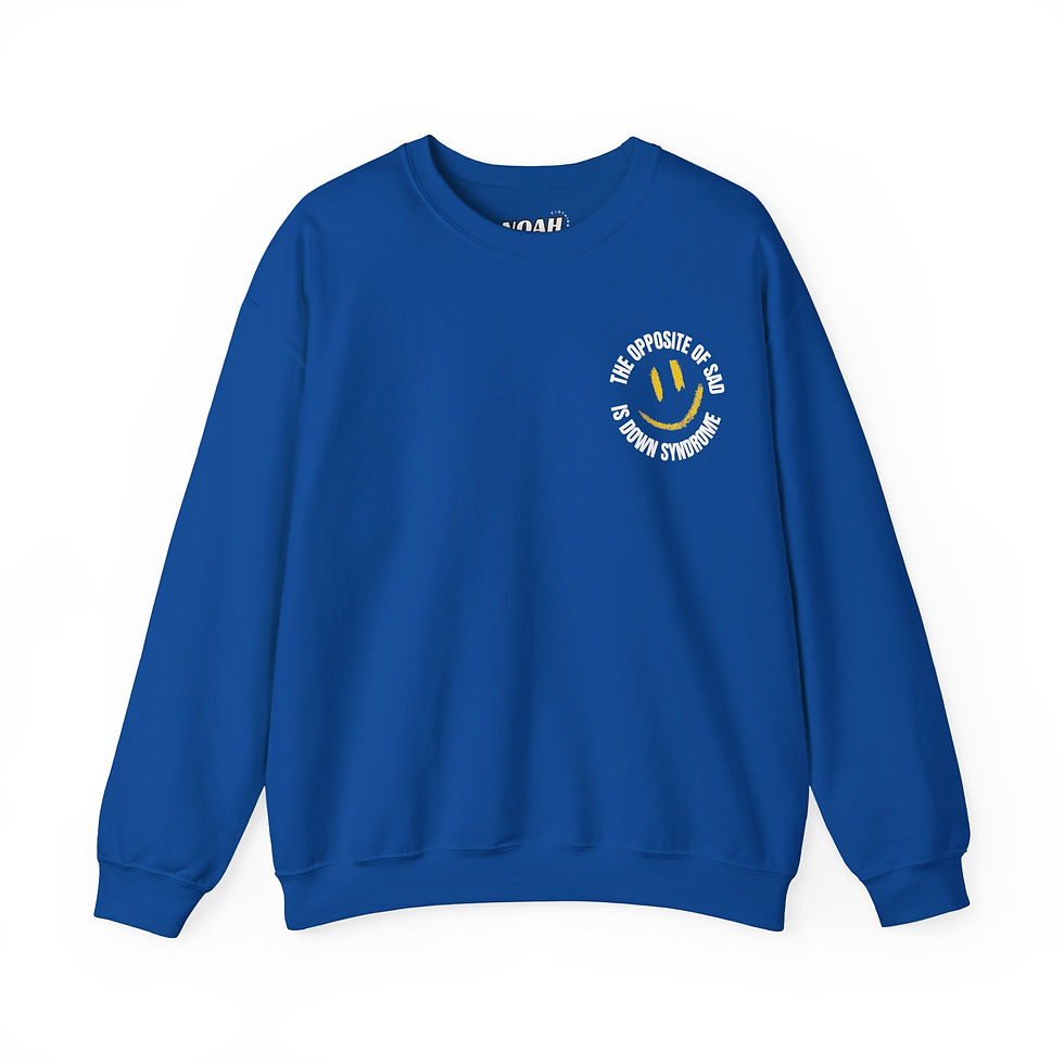 Thumbnail: "The Opposite of Sad Is Down Syndrome" Smiley Awareness Pullover