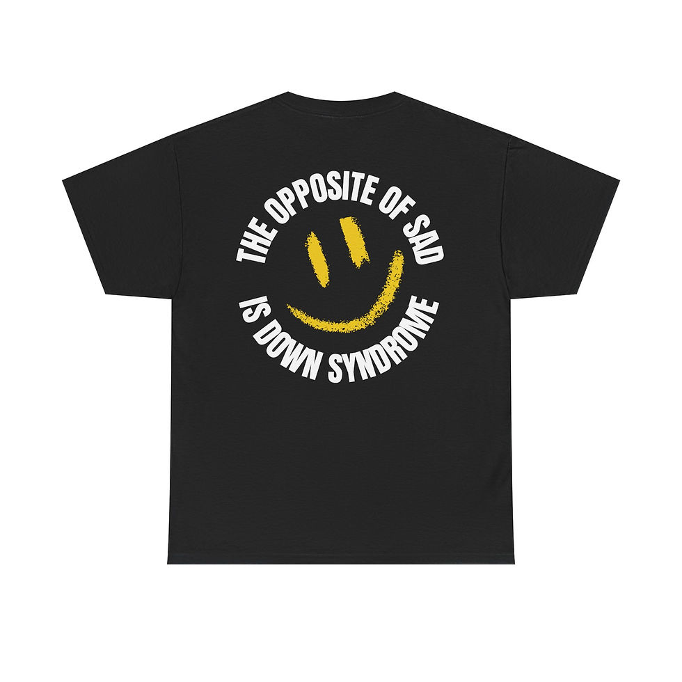 Thumbnail: "The Opposite of Sad Is Down Syndrome" Smiley Awareness Tee
