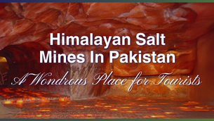Himalayan Salt Mines In Pakistan