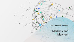 The Turbulent Twenties: What's Happened and Where We're Going