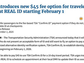 在美乘机安检新规!未带Real ID或符合要求身份证件者,需额外支付45美元