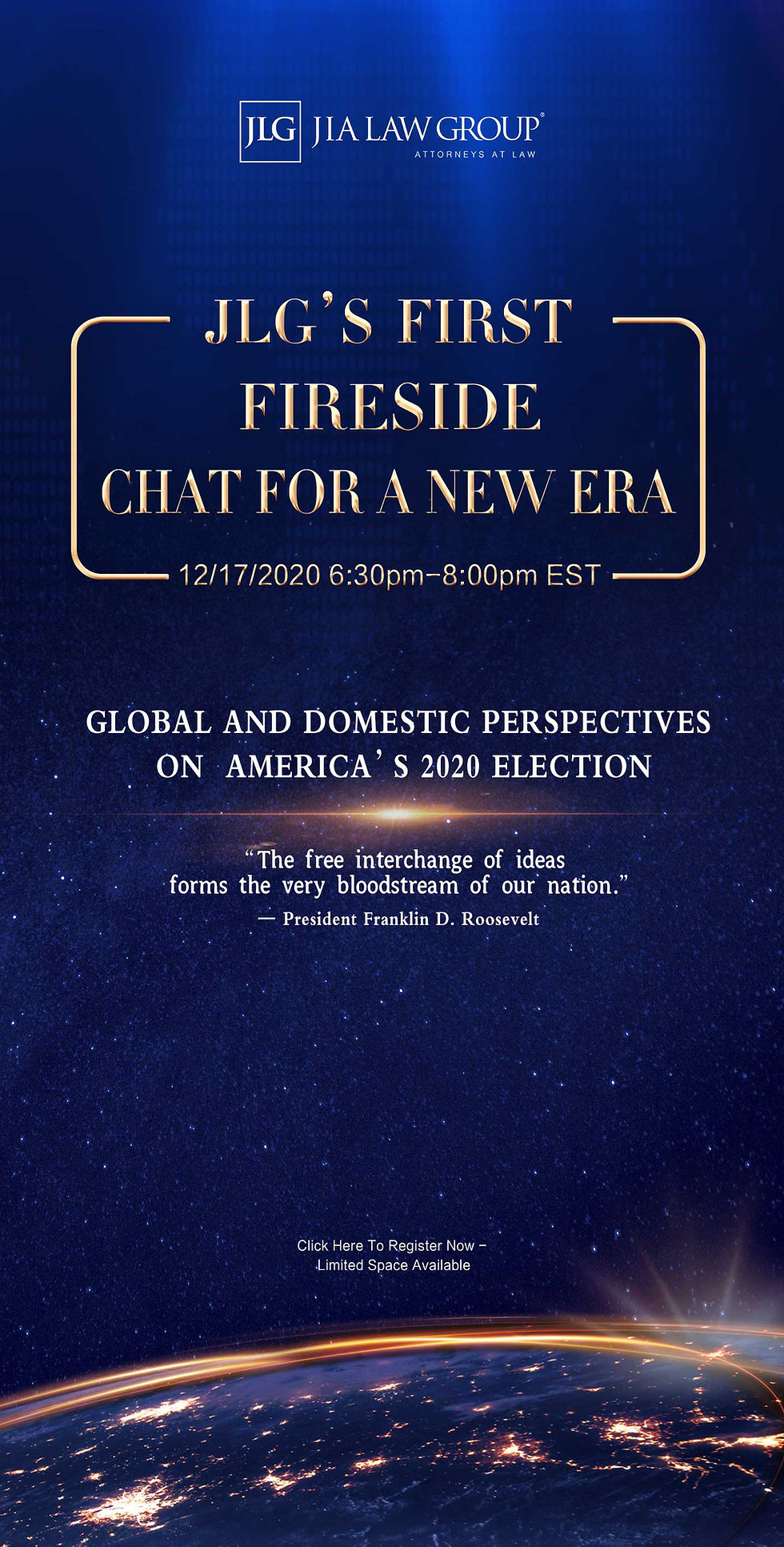 【JLG’S FIRST FIRESIDE CHAT FOR A NEW ERA】GLOBAL AND DOMESTIC PERSPECTIVES ON AMERICA’S 2020 ELECTION