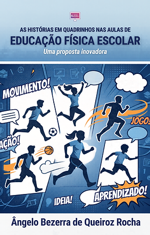 Capa EBOOK As histórias em quadrinhos nas aulas de Educação Física escolar uma proposta in