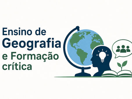 Ensino de geografia e formação critíca