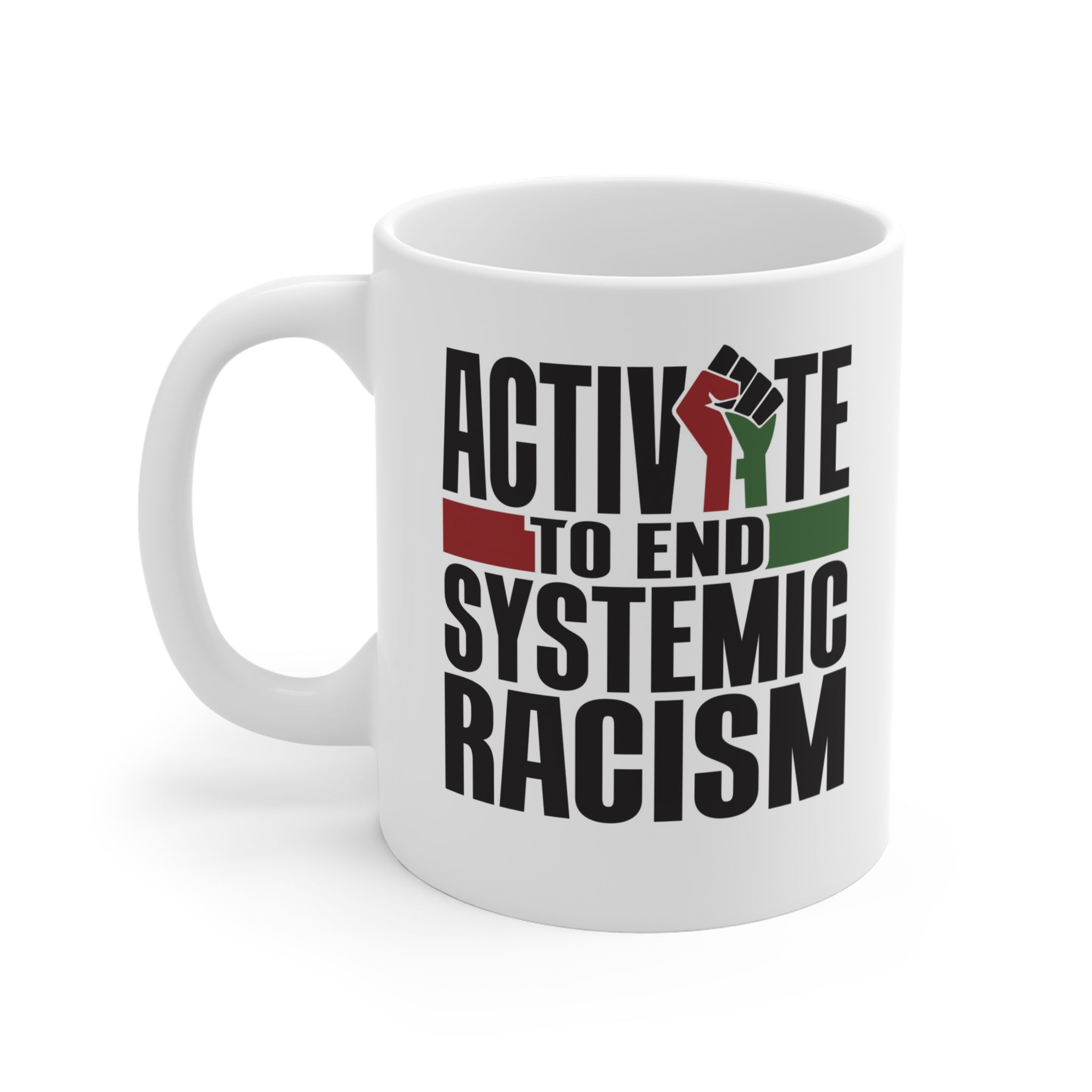 Mug — Systemic Racism