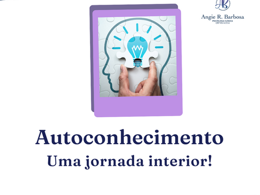 Autoconhecimento: Uma jornada interior