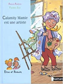Calamity Mamie est Une Artiste