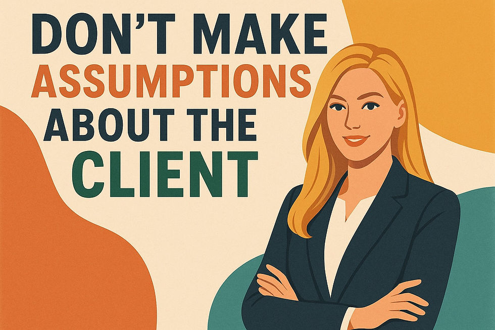 Why are client assumptions more dangerous in large organizations 