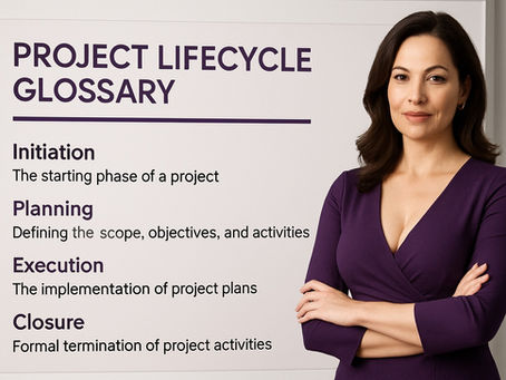 Project Lifecycle Glossary 100 Essential Terms