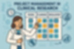 Project Management in Clinical Research