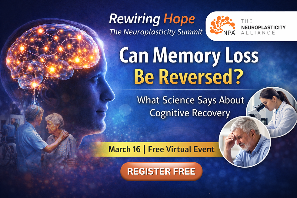 Rewiring Hope: The Neuroplasticity Summit