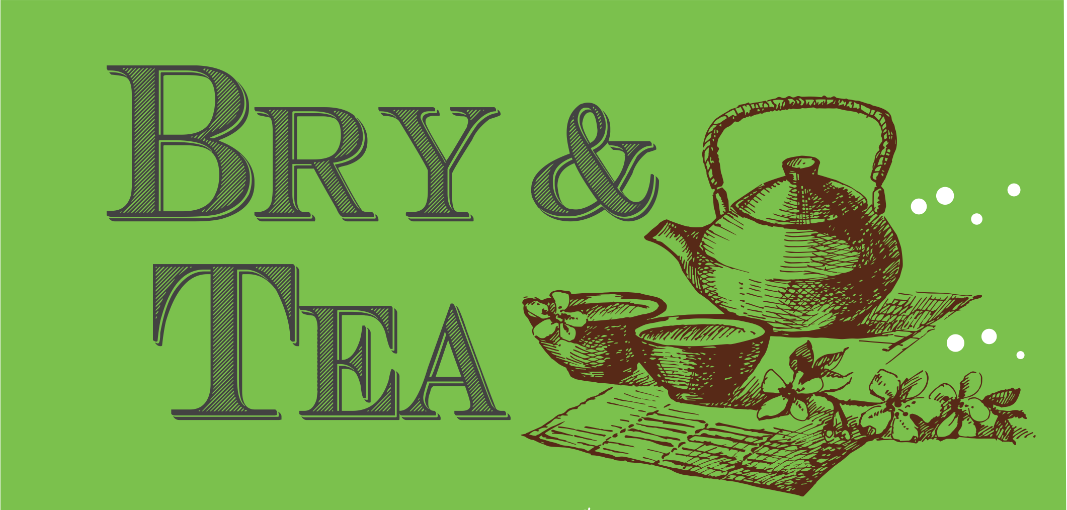 Bry and Tea