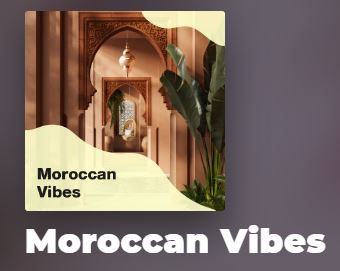 La playlist Moroccan Vibes
