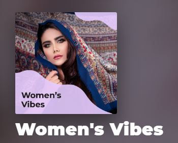 La playlist Women’s Vibes
