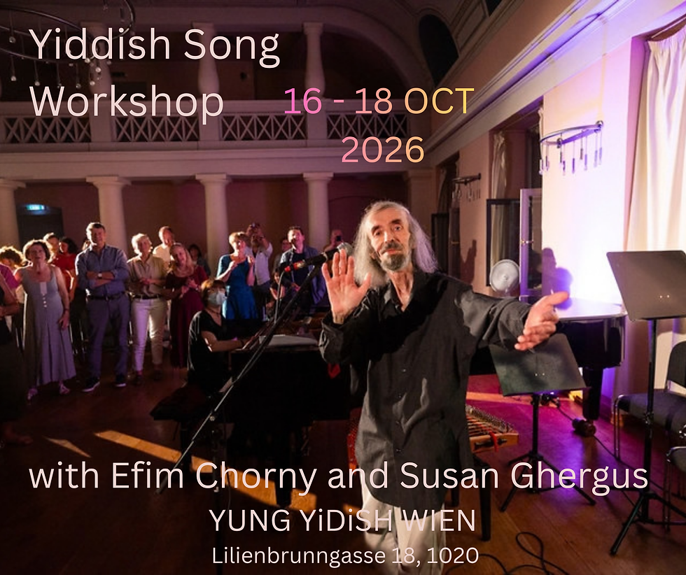 Yiddish Song Workshop and concert with Efim Chorny & Susan Ghergus