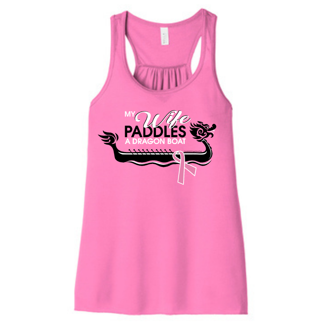 My Wife Paddles a Dragon Boat Ladies Tank