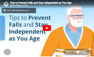 clickable thumbnail for a YouTube video about Tips to Prevent Falls and Stay Independent As You Age