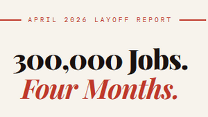 300,000 Jobs Cut in 2026: April Layoff Report & Full Year Tracker (Redundancy Report - April 2026)