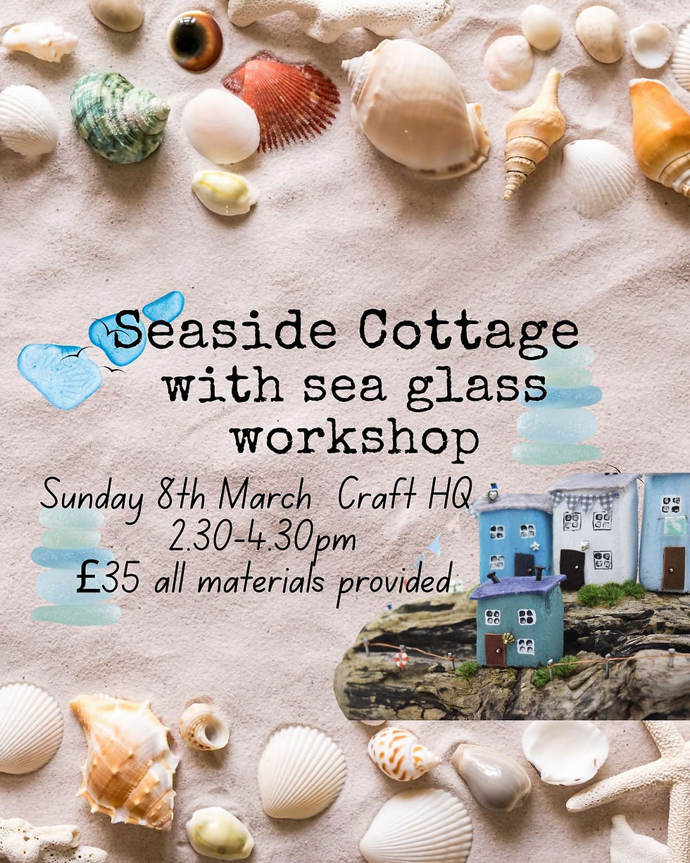 Seaside Cottage Workshop (Sunday)