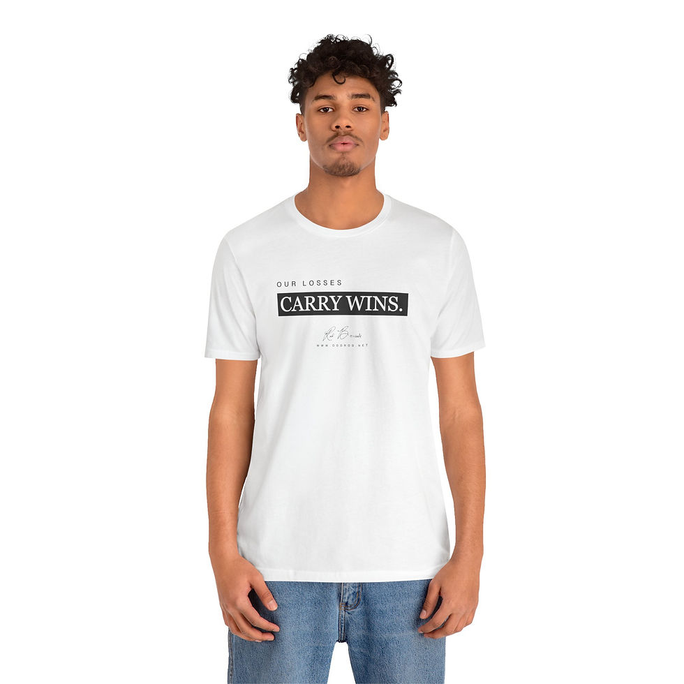 Thumbnail: "Our Losses Carry Wins" t-shirt
