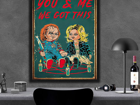 Find - Childs Play Chucky You and me we got this poster, canvas