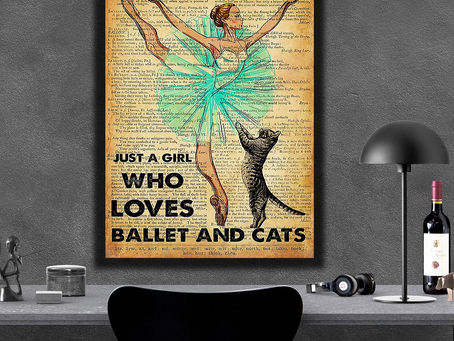 Best - Ballet Just A Girl Who Loves Ballet And Cats poster, canvas