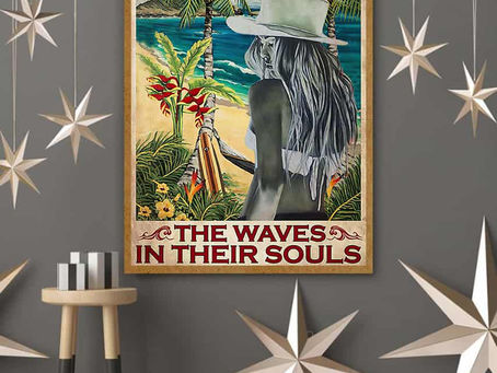 Buy - Some Girls Are Just Born With The Waves In Their Souls poster, canvas