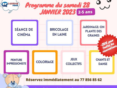PROGRAMME DU SAMEDI 28 JANVIER  2023 POUR LES 2-5ans
