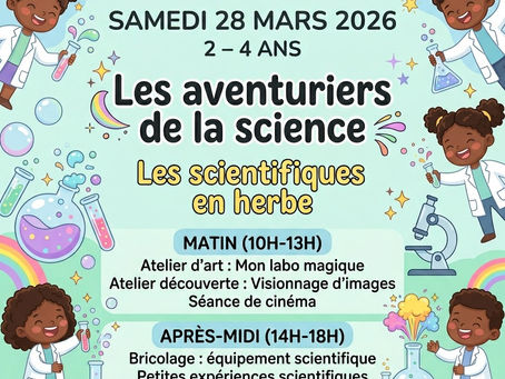 🔬 Les Aventuriers de la Science : Un Samedi d’Exploration Magique pour vos Enfants !