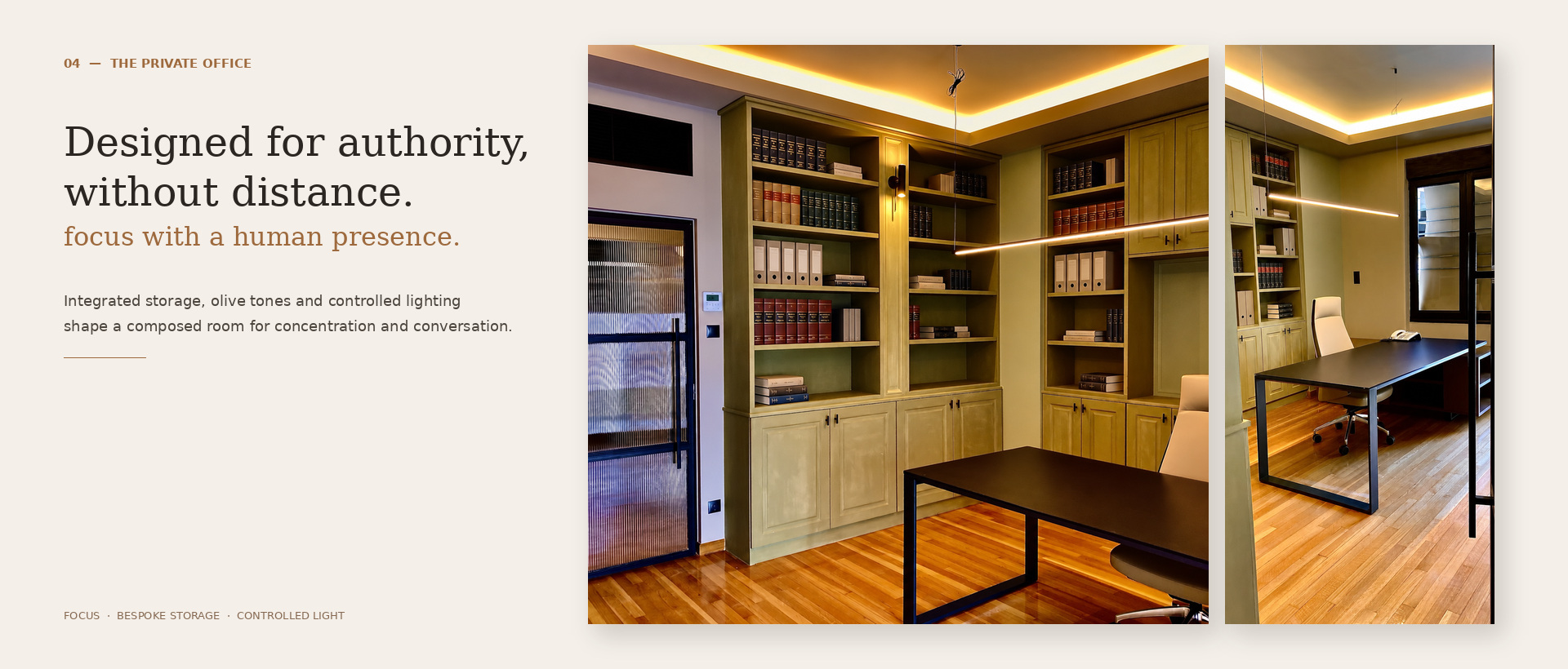 Private executive office with bespoke olive-toned storage, legal library and controlled architectural lighting by V-Architects.