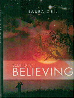 The cover to Seeing is Belieivng