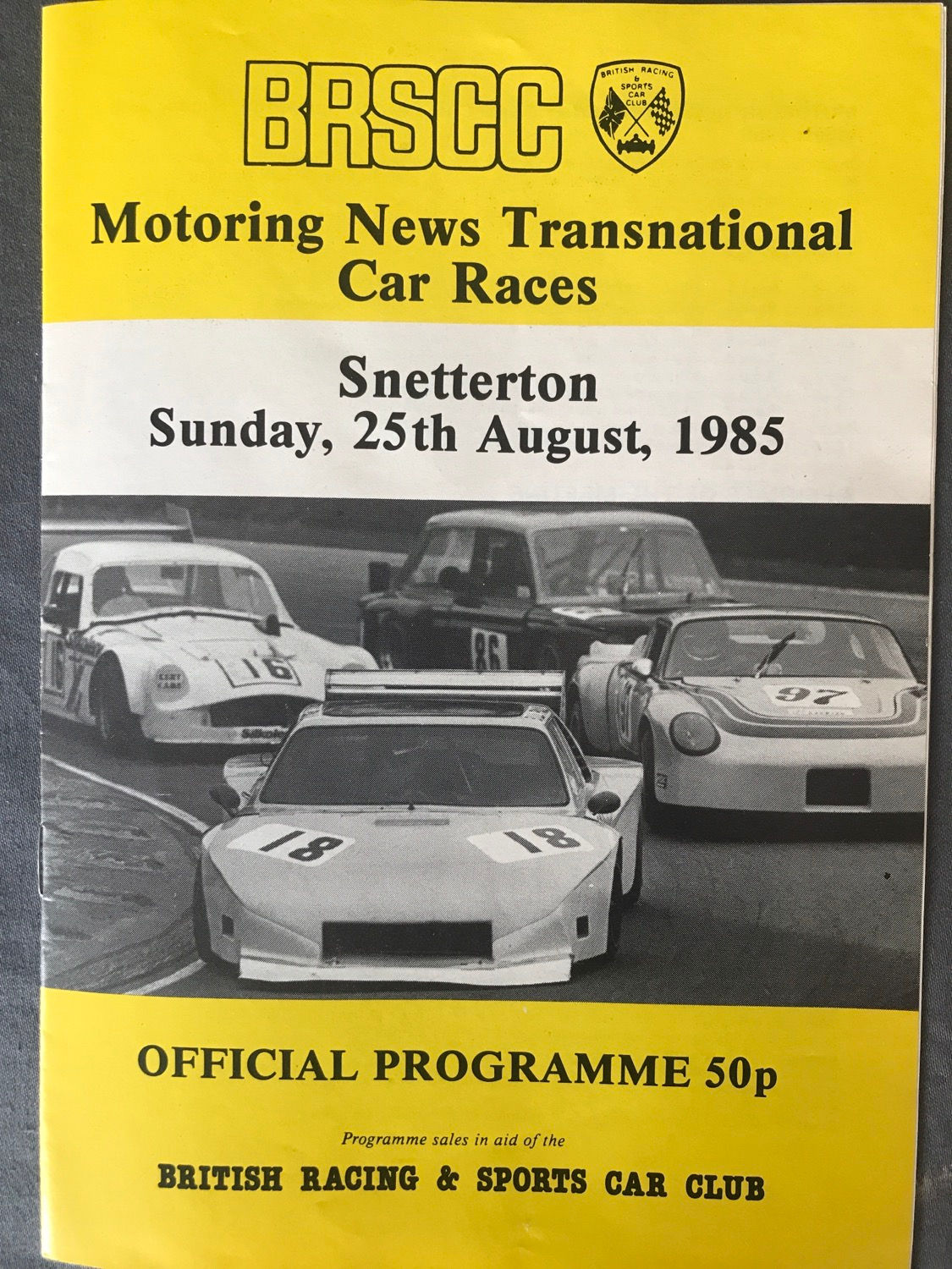 Race Programme Snetterton 25 August 1985 Formula Libre Ford 1600 Renault 5 A5