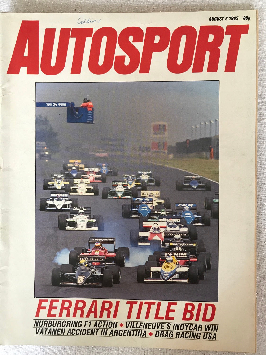 Autosport Magazine 8 August 1985 Albereto Ferrari  German F1 GP Argentine Rally