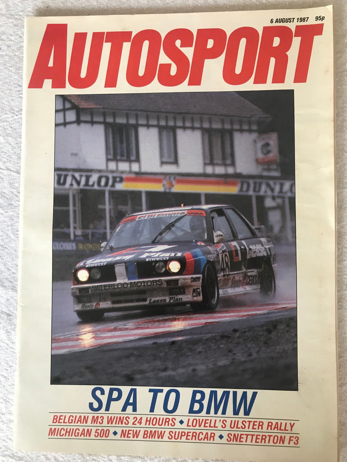 Autosport Magazine 6 August 1987 BMW M3 Wins Spa 24 Hrs Lovell Ulster Rally