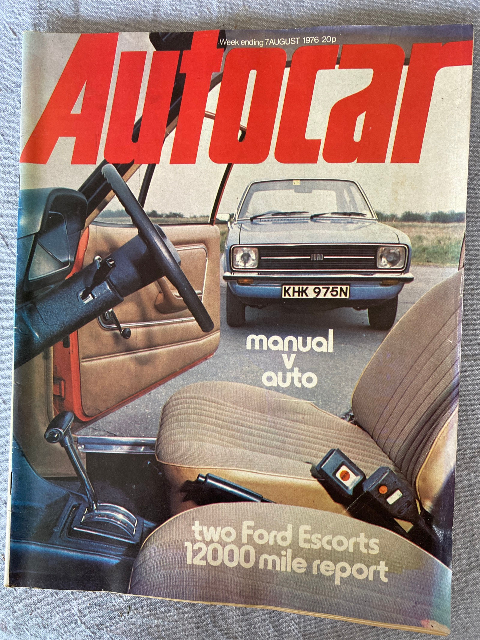 Autocar Magazine 7 August 1976 Mercedes C111 260 280 Test Ford Escort 1300 GL