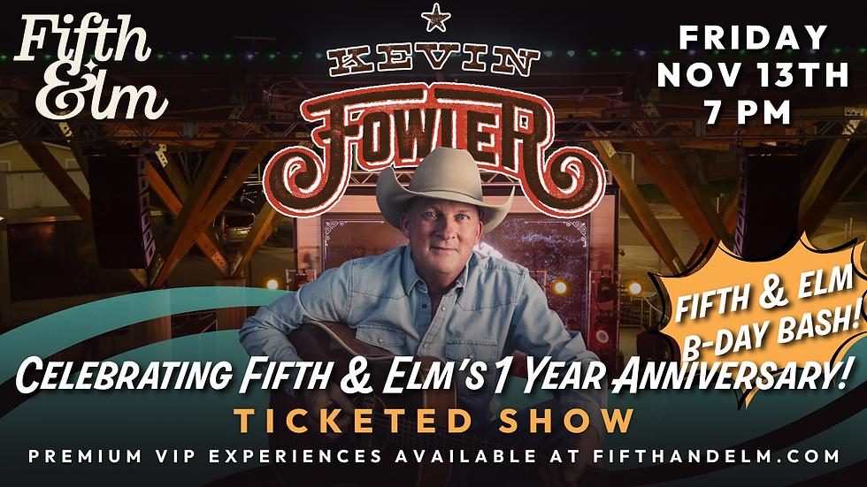 Kevin Fowler LIVE at Fifth & Elm