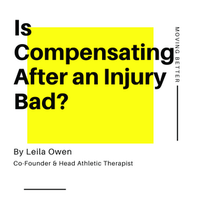 Is Compensating After an Injury Bad?