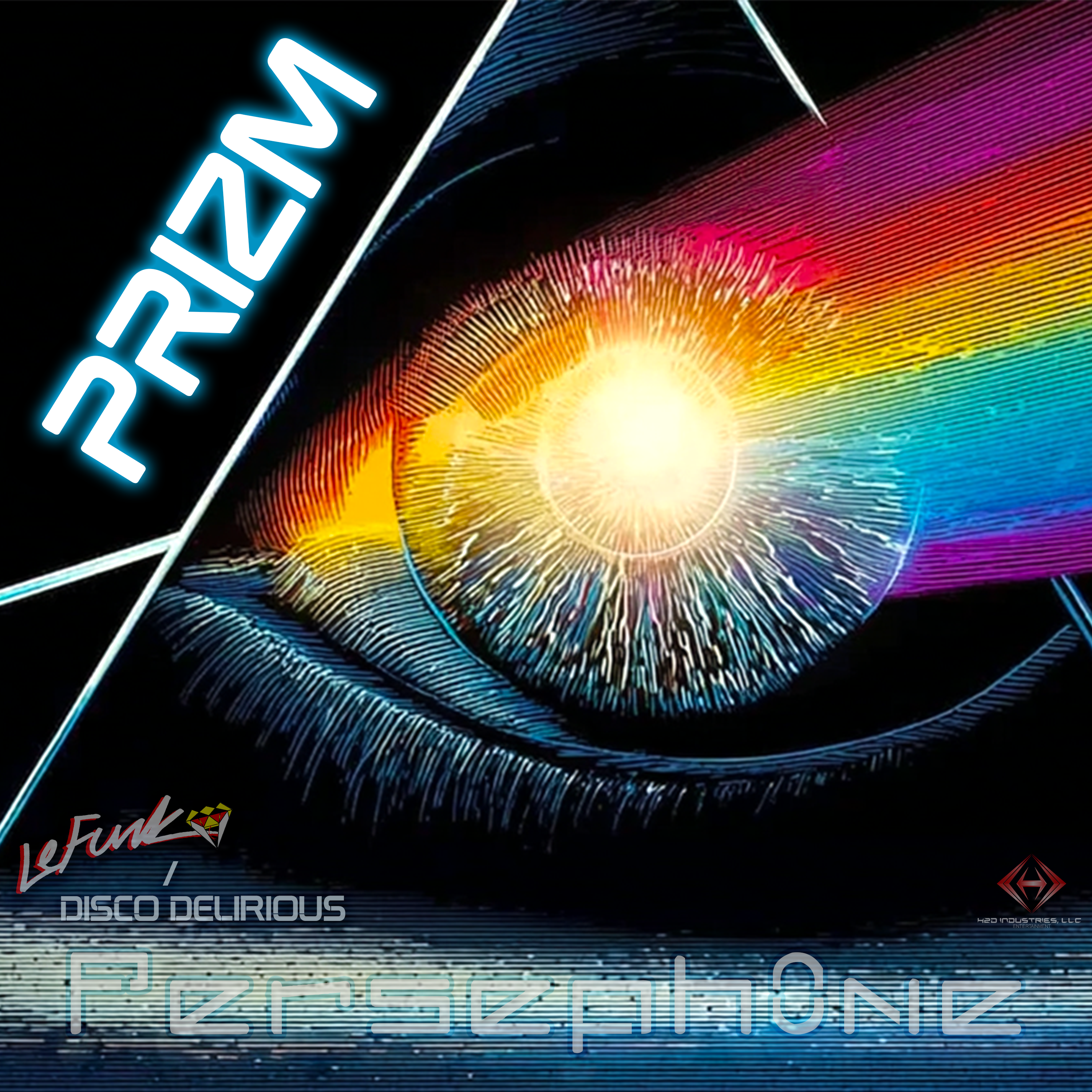 Prizm (ft. Perseph0ne) - LeFunk/Disco Delirious