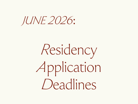 JUNE RESIDENCY APPLICATION DEADLINES