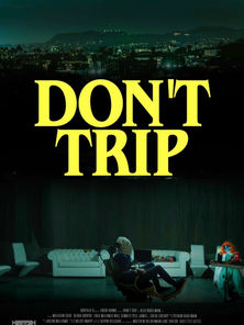 Don’t Trip (2025) - 4/10