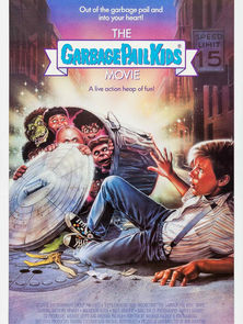 The Garbage Pail Kids Movie (1987) - 0/10