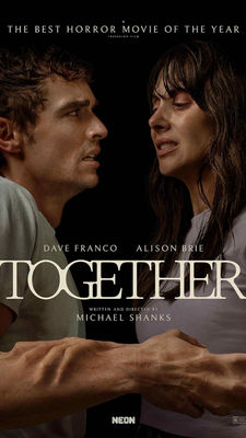 Together (2025) - 6/10