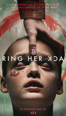 Bring Her Back (2025) - 7/10