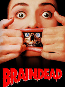 Braindead (1992) - 7/10