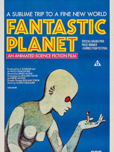 Fantastic Planet (1973) - 9/10
