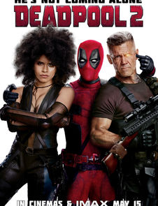 Deadpool 2 (2018) - 5/10