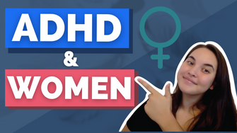  ADHD in Women